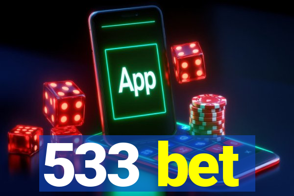 533 bet